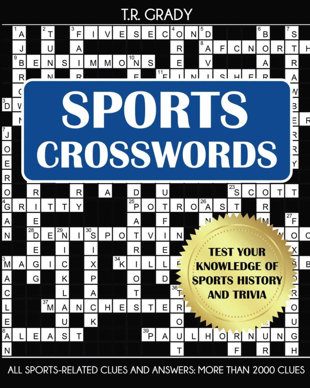 Sports Crosswords: Test Your Knowledge of Sports History and Trivia