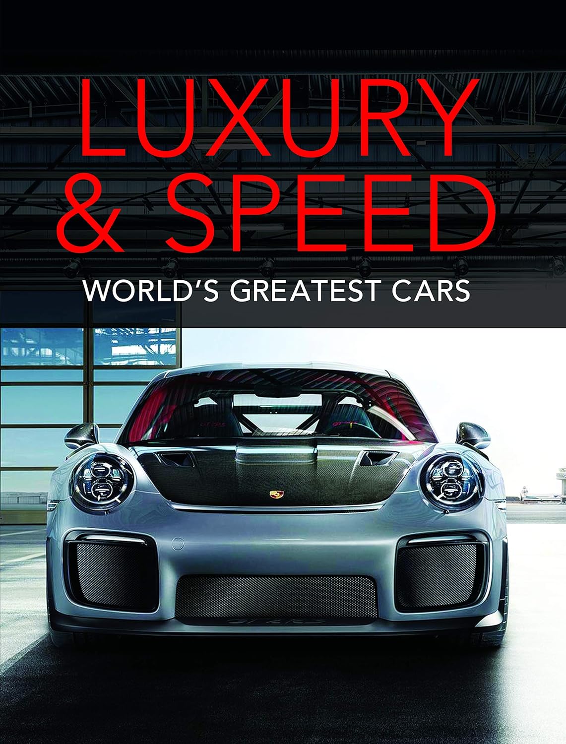 Luxury and Speed: World’s Greatest Cars